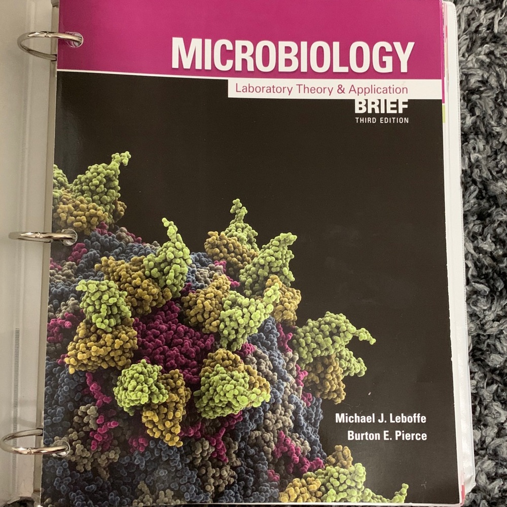 Microbiology: Laboratory Theory & Application, 3e